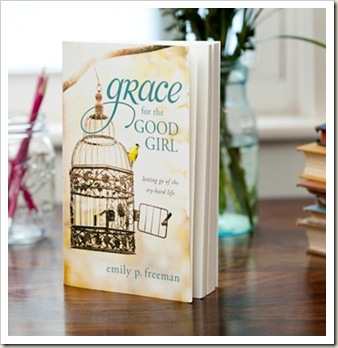 grace for the good girl grace for the good girl