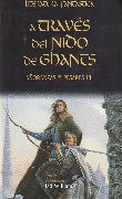 A través del nido de ghants