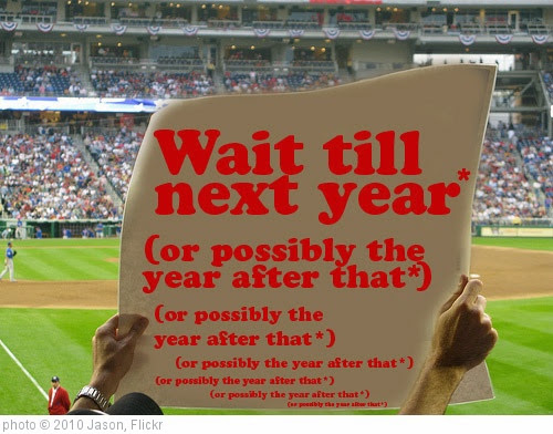 'Wait till next year*' photo (c) 2010, Jason - license: https://creativecommons.org/licenses/by/2.0/