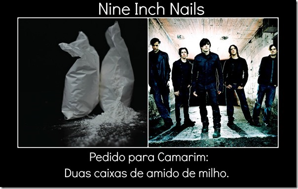 Nine Inch Nails e pedido