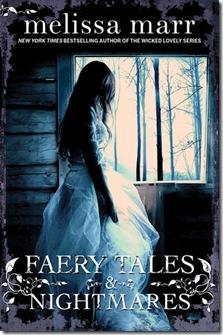 book cover of Faery Tales and Nightmares by Melissa Marr