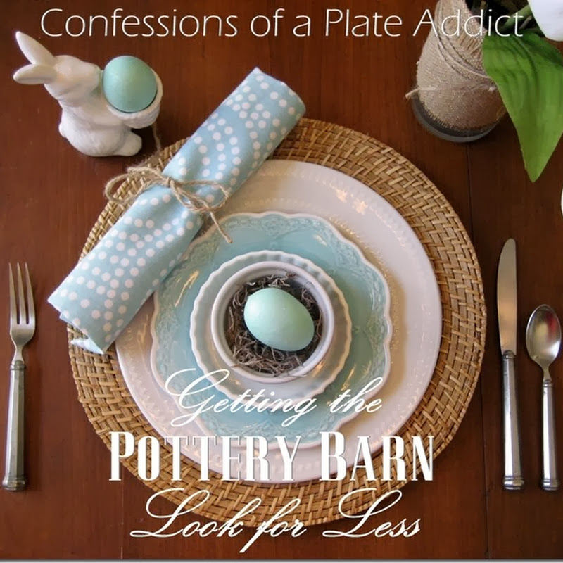 Spring Tablescape Inspiration...Getting the Pottery Barn Look for Less
