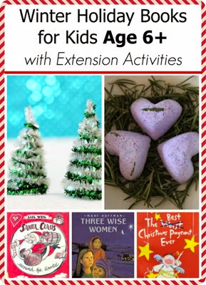 Winter Holiday Books for Children Age 6+ with Extension Activities Winter Holiday Books for Children Age 6+ with Extension Activities
