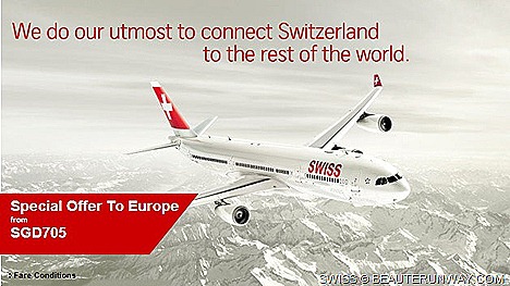 SWISS SINGAPORE ZURICH AIR FARE OFFER NON-STOP FLIGHTS MILAN BARCELONA EUROPE SUMMER AUTUMN 2013 HOLIDAY Swiss Airbus A340-300 aircraft, flight LX179  LX 178 $705 Swiss Alps  Lake Zurich