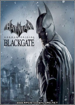 533b2fceeff4d Batman Arkham Origins Blackgate Deluxe Edition   PC Full   RELOADED