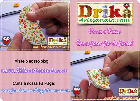 2 Passo a Passo como fazer fuxico Drika Artesanato post 2 Passo a Passo como fazer fuxico Drika Artesanato post