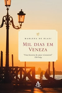 Mil Dias Em Veneza, de Marlena De Blasi Mil Dias Em Veneza, de Marlena De Blasi