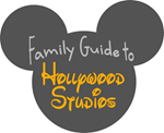 A Family Guide to Disney World: Hollywood Studios A Family Guide to Disney World: Hollywood Studios