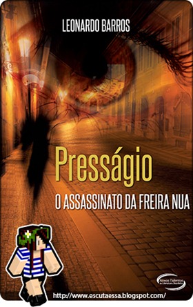 Resenha - Presságio O Assassinato da Freira Nua Resenha - Presságio O Assassinato da Freira Nua