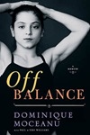 Off Balance by Dominique Moceanu