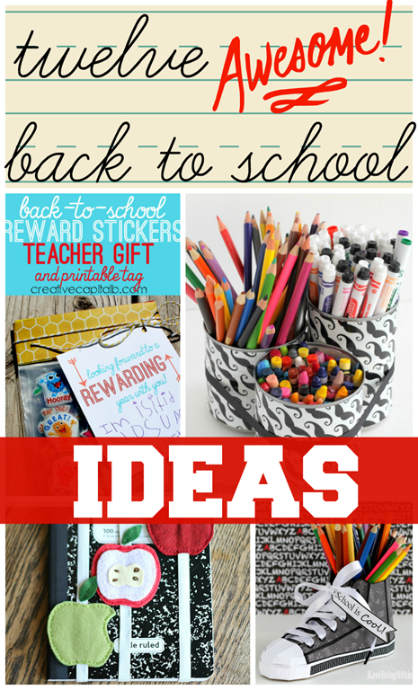 [12-Awesome-Back-To-School-Ideas-link.png]