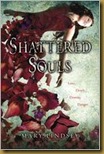 shattered souls by lindsey
