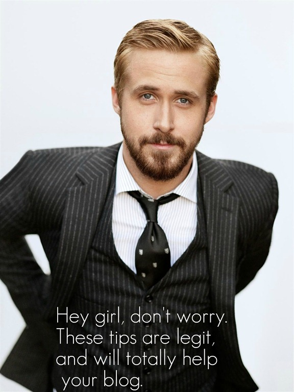 [ryan%2520gosling%2520blogging%2520tips%255B1%255D.jpg]