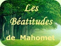 Les Béatitudes de Mahomet