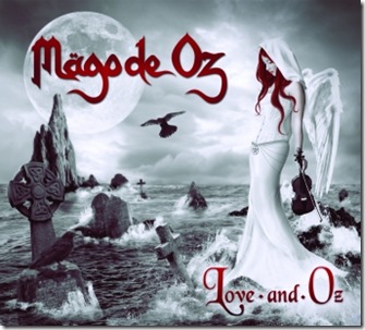 Metal Hecho en Ecuador: Mägo de Oz – Love-and-Oz (2011)
