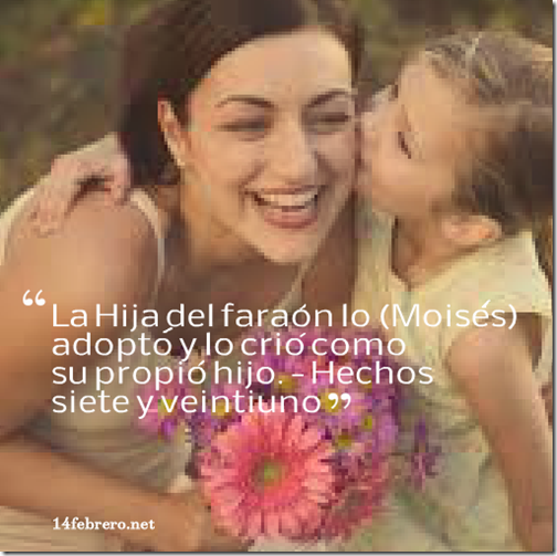 Citas bíblicas y frases sobre la adopción Citas bíblicas y frases sobre la adopción