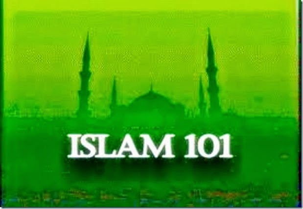 Islam 101 Islam 101