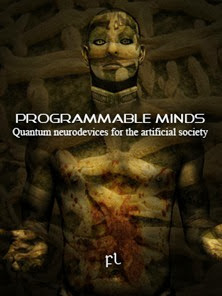 Programmable Minds: Quantum neurodevices for the artificial society 