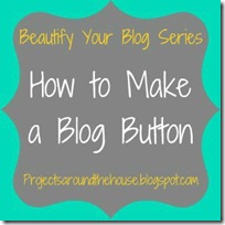 How to Make a Blog Button