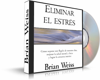ELIMINAR EL ESTRÉS, Brian Weiss [ Audiolibro ] – Cómo superar el estrés, mejorando la salud mental y física, logrando la armonía interior