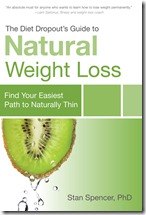 The Diet Dropout's Guide to Natural Weight Loss