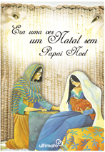 Capa do livro "Era uma vez um Natal sem Papai Noel"