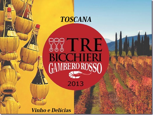 3-bicchieri-toscana-vinho-edelicias