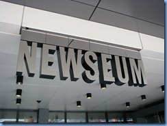1463 Washington, D.C. - Newseum 1463 Washington, D.C. - Newseum