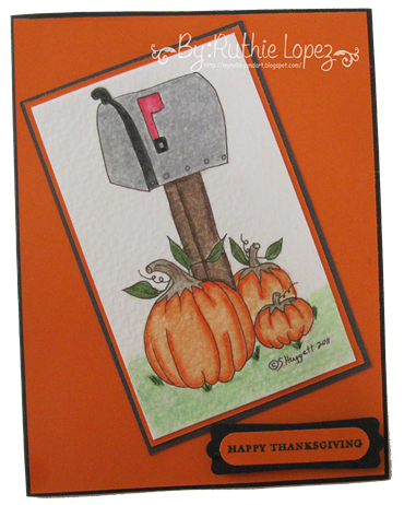 Mail Box - Through the CraftRoom Door - Guest Designer Team - Ruthie Lopez - My Hobby = My Art - Thanksgiving Card