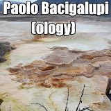 Paolo Bacigalupi (ology)