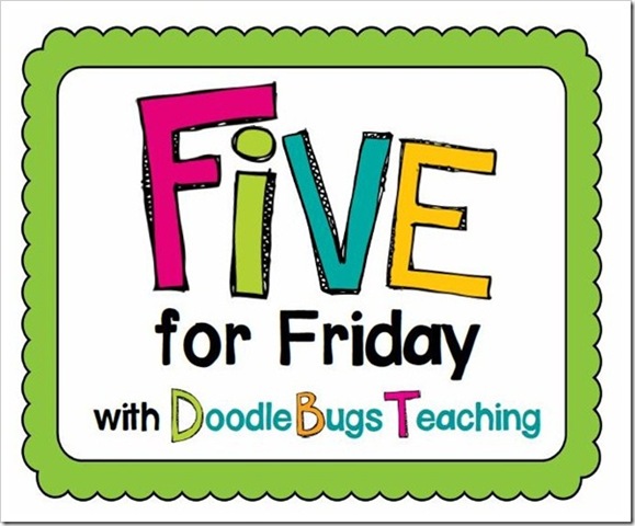 [fiveforfriday_thumb%255B2%255D%255B1%255D%255B4%255D.jpg]