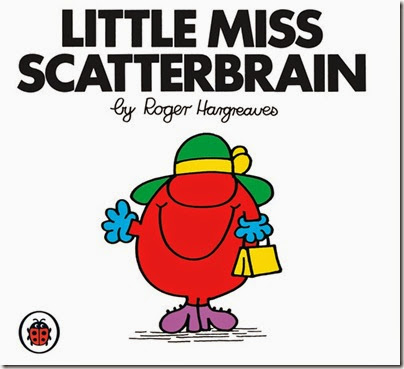 16 Little Miss Scatterbrain