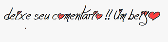 Deixe seu comentário Deixe seu comentário