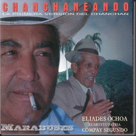Eliades Ochoa - Chanchaneando --front
