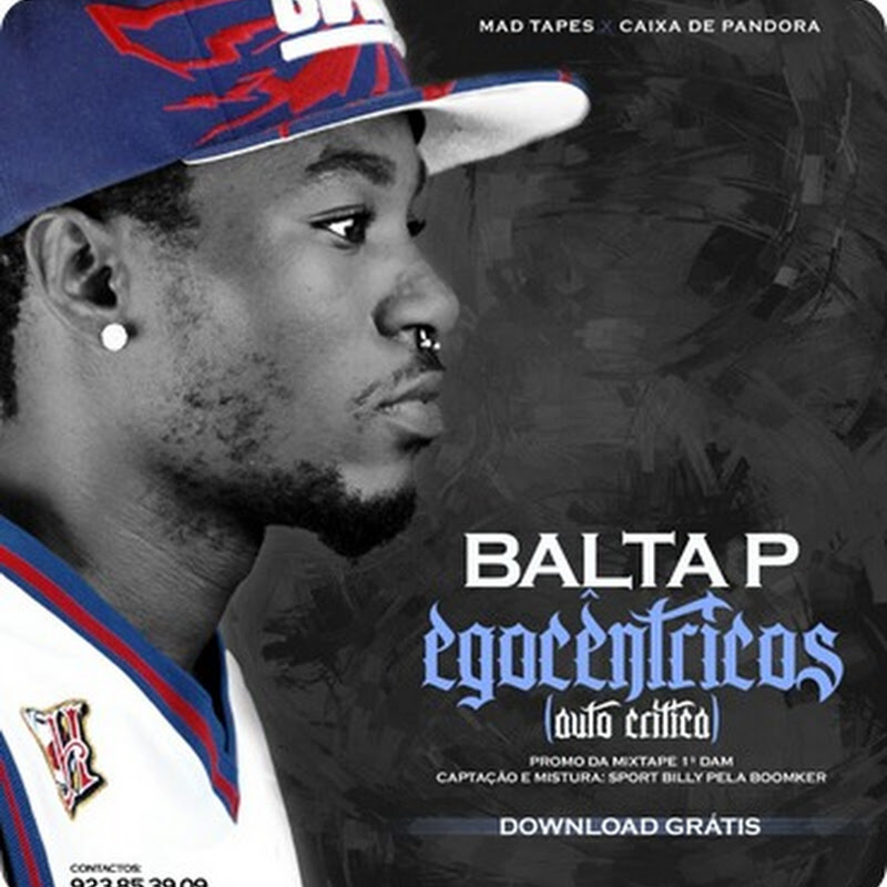 Balta P – “Egocentrismo” (Prod. Sport Billy) [Download Track]
