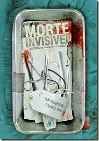 Morte invisivel Morte invisivel