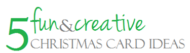 5-Creative-Christmas-Card-Ideas