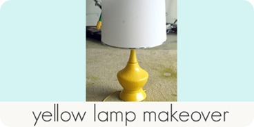 yellow lamp makeover