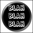 blah-blah-blah-button-badge-funny-humour-joke-14780-p