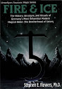 Fire And Ice Magical Order The Brotherhood Of Saturn