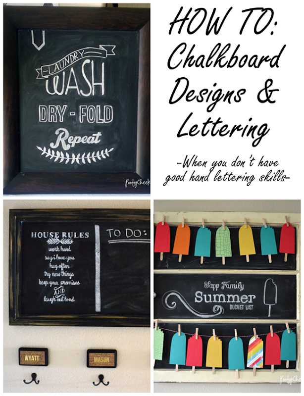 How To- Create awesome chalkboard designs even if you have bad handwriting