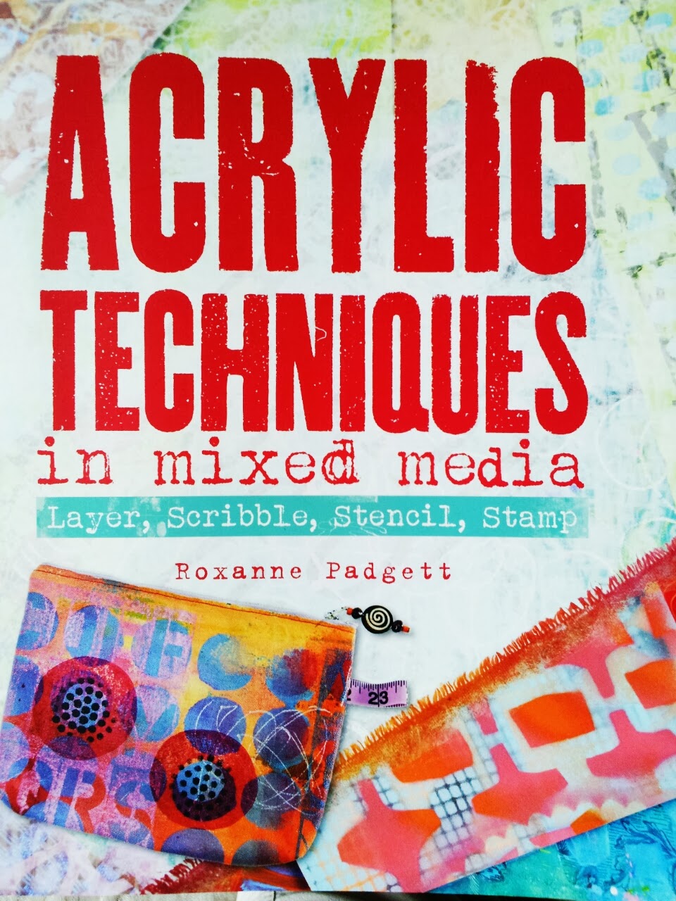 Art Book Bug Diary Acrylic Techniques In Mixed Media Book Review