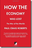 HOW THE ECONOMY WAS LOST