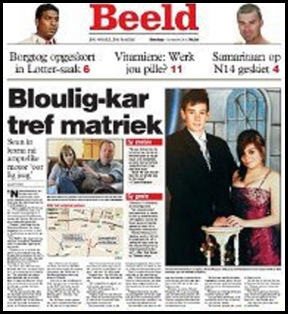 FERREIRA AFRIKAANS YOUTH MOWED DOWN BY BLUELIGHT MEC CAR BEELD FRONTPAGE FERREIRA AFRIKAANS YOUTH MOWED DOWN BY BLUELIGHT MEC CAR BEELD FRONTPAGE