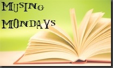 Musing Mondays