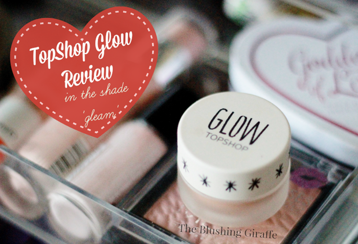 topshop highlighter gleam glow review swatch