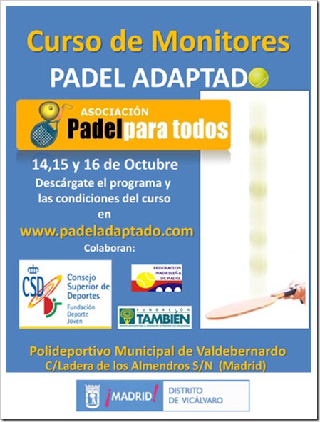Curso para Monitores P&aacute;del Adaptado en Madrid: 14, 15 y 16 de octubre. P&aacute;del Para Todos