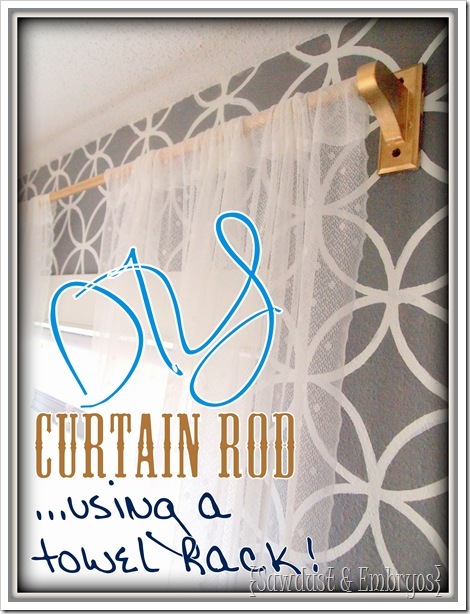 DIY Curtain Rod {Using a Towel Rack!} $3