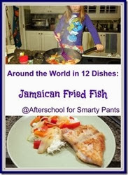 Cooking with Kids: Jamaican Fried Fish Cooking with Kids: Jamaican Fried Fish
