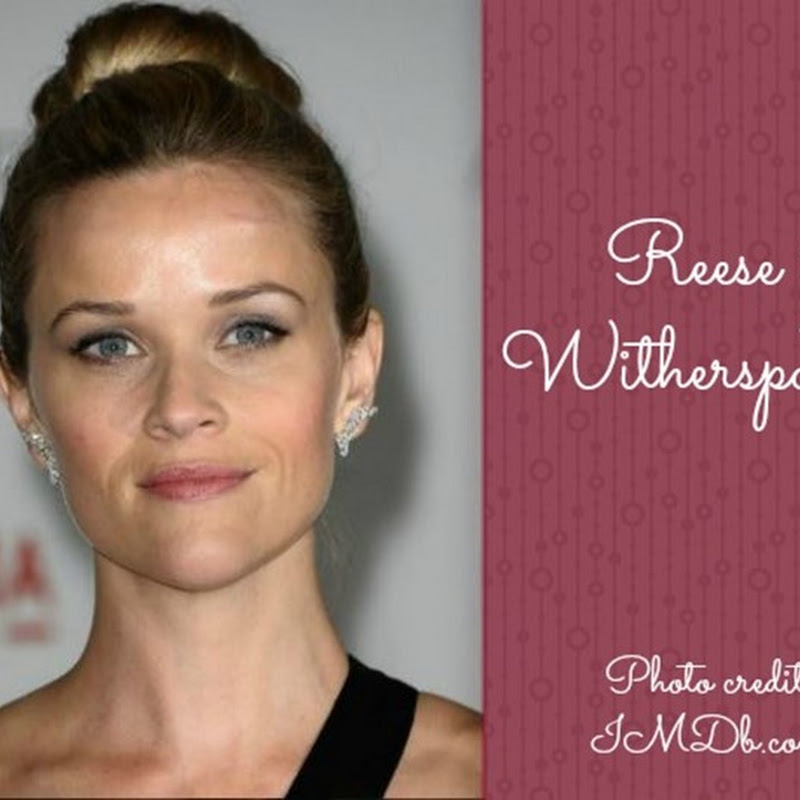 5 Reasons Why I Still Love Reese Witherspoon